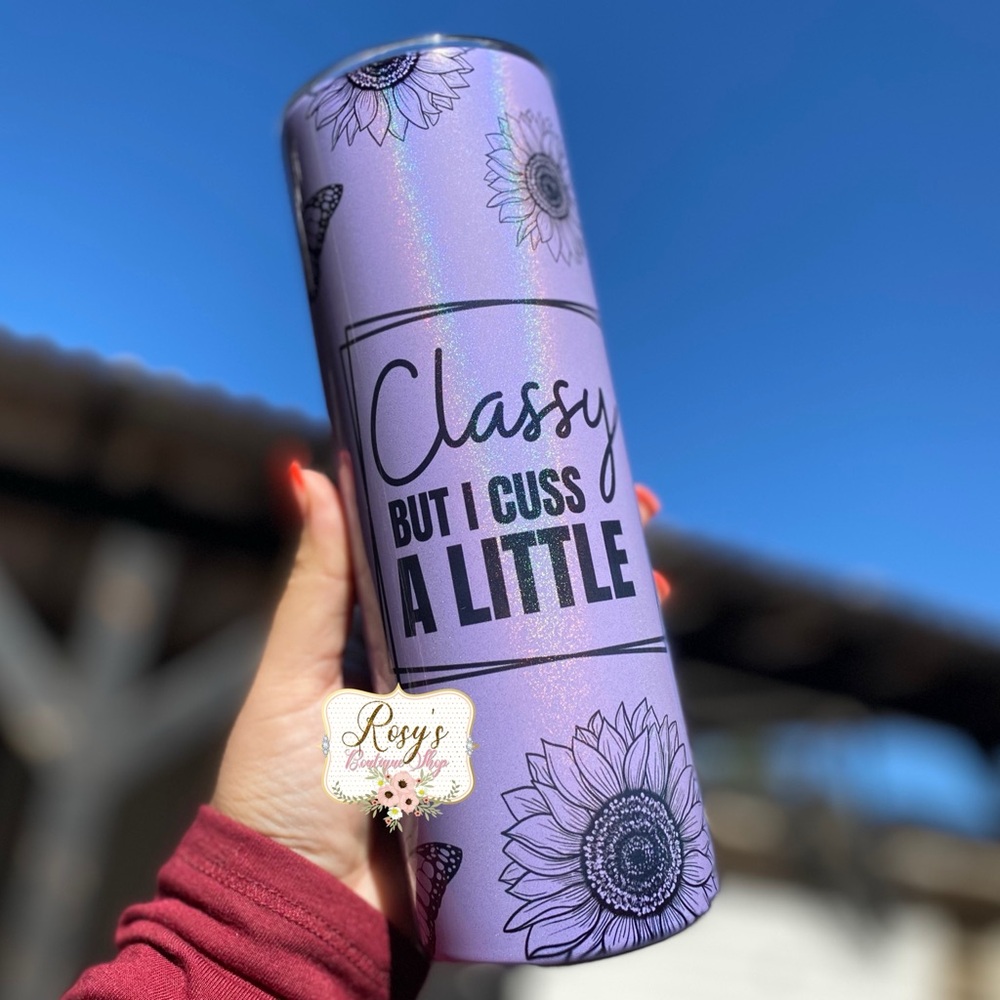 Classy but I cuss a Little 20oz Skinny Tumbler